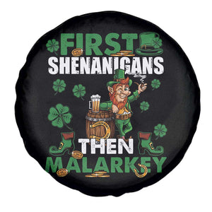 Funny St Patricks Day Spare Tire Cover First Shenanigans Then Malarkey Drinking Leprechaun TS02 Print Your Wear