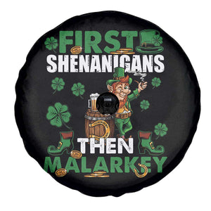 Funny St Patricks Day Spare Tire Cover First Shenanigans Then Malarkey Drinking Leprechaun TS02 Print Your Wear