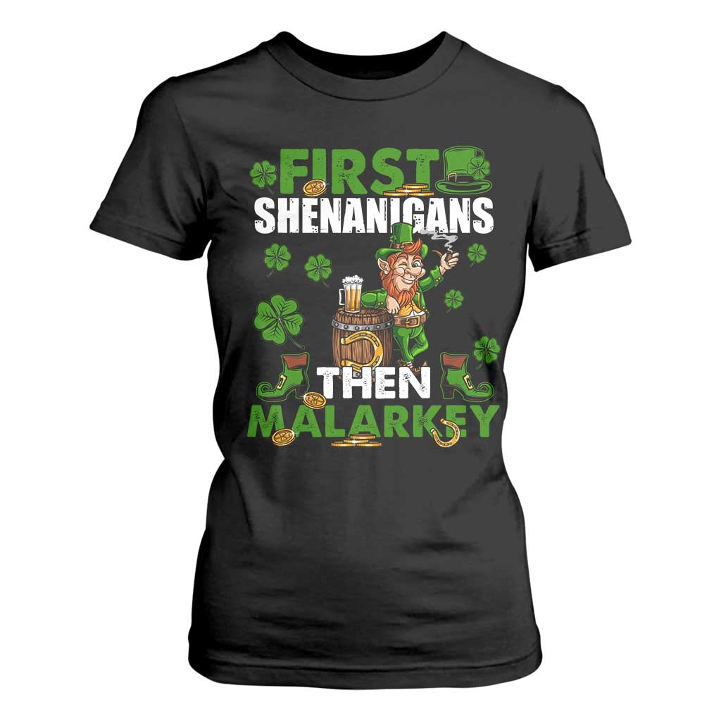 Funny St Patricks Day T Shirt For Women First Shenanigans Then Malarkey Drinking Leprechaun TS02 Black Print Your Wear