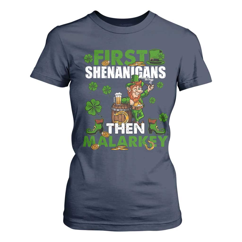 Funny St Patricks Day T Shirt For Women First Shenanigans Then Malarkey Drinking Leprechaun TS02 Navy Print Your Wear