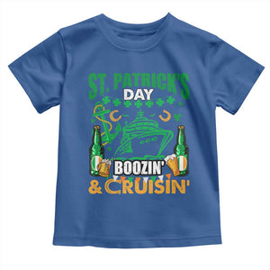 Funny St Patricks Cruise Toddler T Shirt Boozin' Cruisin' Drinking Squad Family Group Matching TS02 Royal Blue Print Your Wear