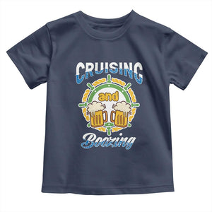 Funny St Patricks Cruise Toddler T Shirt Cruising And Boozing Drinking Squad Family Group Matching TS02 Navy Print Your Wear