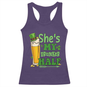 Funny St Patricks Day Drinking Couple Matching Racerback Tank Top She's My Drunker Half TS02 Purple Print Your Wear