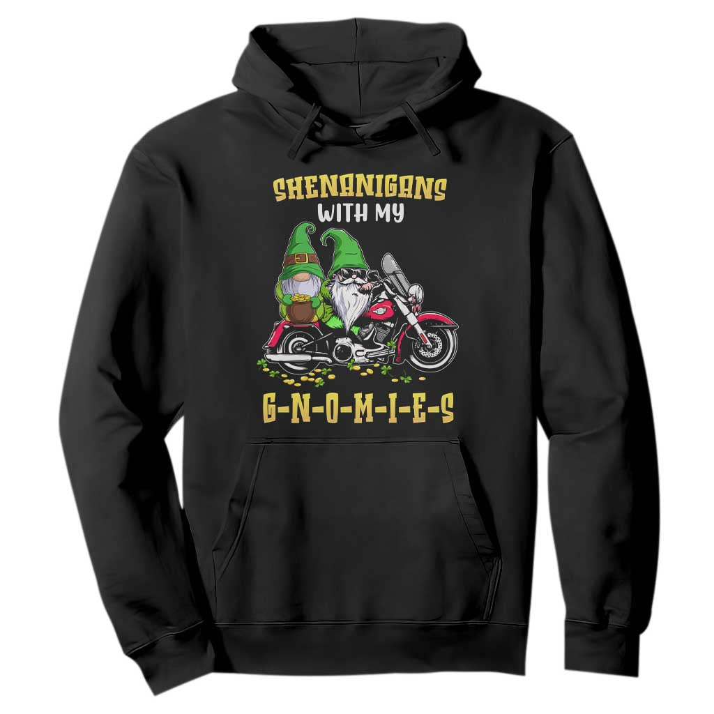 Funny St. Patricks Day Gnome Hoodie Shenanigans With My Gnomies Motorbike Rider TS02 Black Printyourwear
