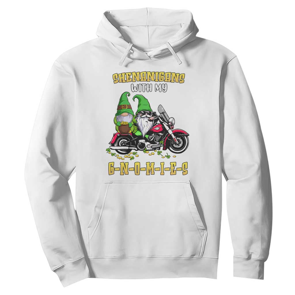 Funny St. Patricks Day Gnome Hoodie Shenanigans With My Gnomies Motorbike Rider TS02 White Printyourwear