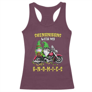 Funny St Patricks Day Gnome Racerback Tank Top Shenanigans With My Gnomies Motorbike Rider TS02 Maroon Print Your Wear
