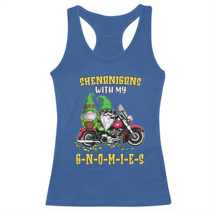 Funny St Patricks Day Gnome Racerback Tank Top Shenanigans With My Gnomies Motorbike Rider TS02 Royal Blue Print Your Wear
