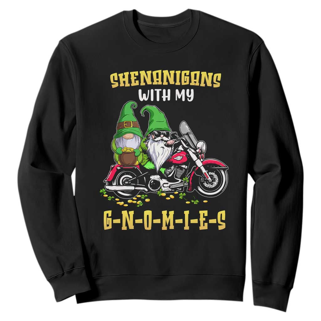 Funny St. Patricks Day Gnome Sweatshirt Shenanigans With My Gnomies Motorbike Rider TS02 Black Printyourwear