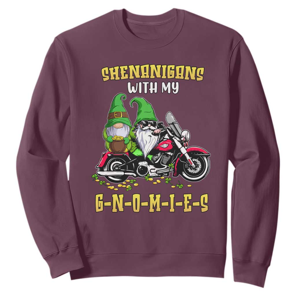 Funny St. Patricks Day Gnome Sweatshirt Shenanigans With My Gnomies Motorbike Rider TS02 Maroon Printyourwear