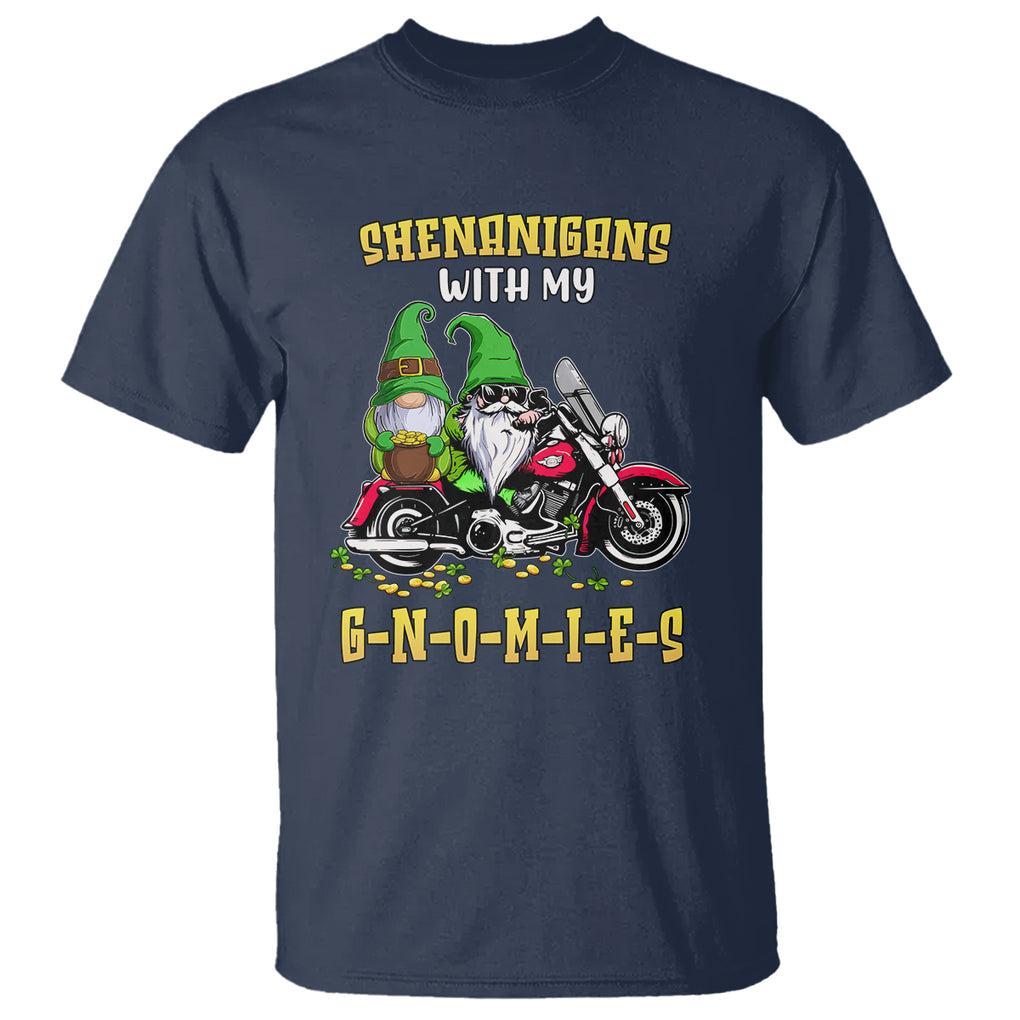 Funny St. Patricks Day Gnome T Shirt Shenanigans With My Gnomies Motorbike Rider TS02 Navy Printyourwear