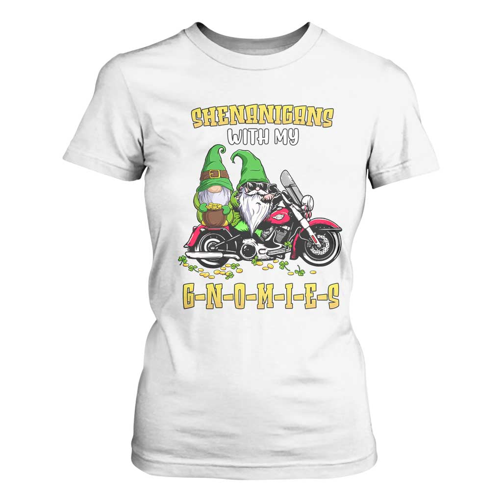 Funny St Patricks Day Gnome T Shirt For Women Shenanigans With My Gnomies Motorbike Rider TS02 White Print Your Wear
