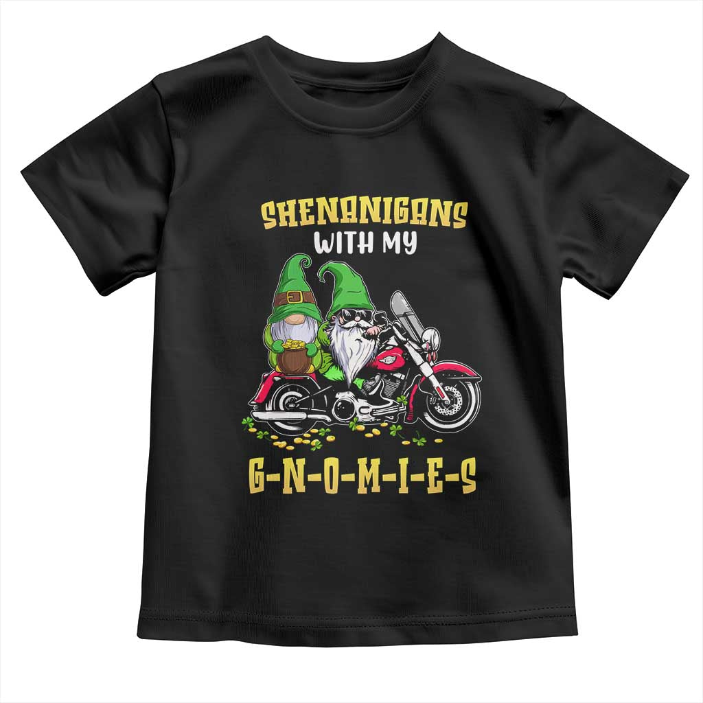 Funny St Patricks Day Gnome Toddler T Shirt Shenanigans With My Gnomies Motorbike Rider TS02 Black Print Your Wear