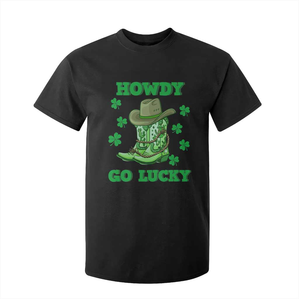 Funny St Patricks Cowboy T Shirt For Kid Howdy Go Lucky Boots Retro Irish Western TS02 Black Print Your Wear