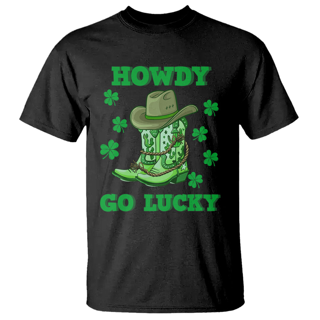 Funny St. Patricks Cowboy T Shirt Howdy Go Lucky Boots Retro Irish Western TS02 Black Printyourwear