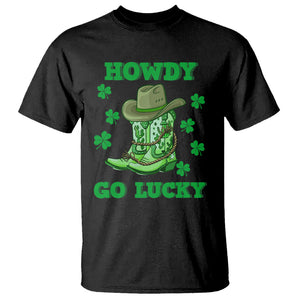 Funny St. Patricks Cowboy T Shirt Howdy Go Lucky Boots Retro Irish Western TS02 Black Printyourwear