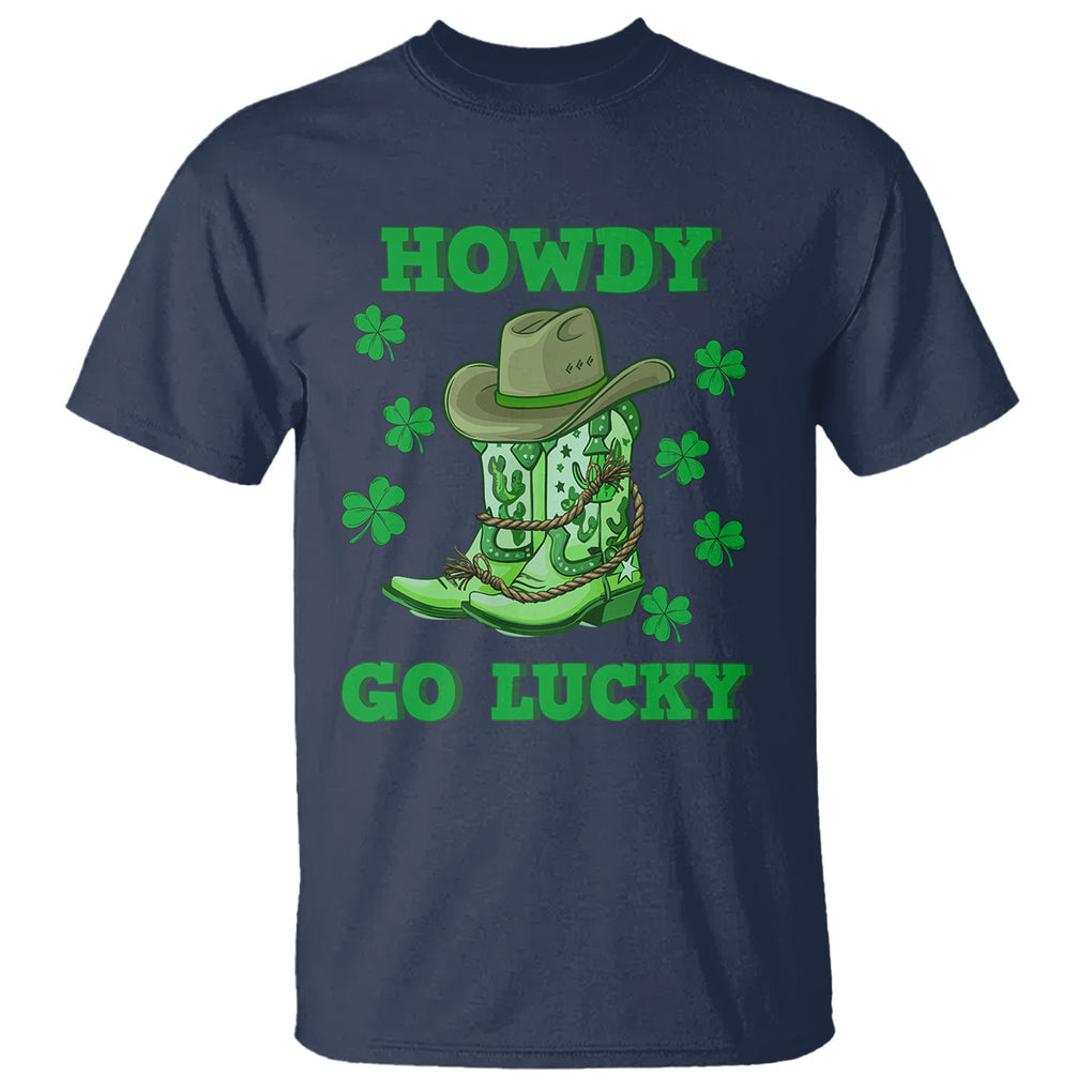 Funny St. Patricks Cowboy T Shirt Howdy Go Lucky Boots Retro Irish Western TS02 Navy Printyourwear