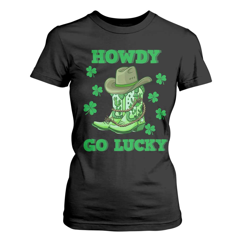 Funny St Patricks Cowboy T Shirt For Women Howdy Go Lucky Boots Retro Irish Western TS02 Black Print Your Wear