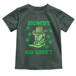 Funny St Patricks Cowboy Toddler T Shirt Howdy Go Lucky Boots Retro Irish Western TS02 Dark Forest Green Print Your Wear