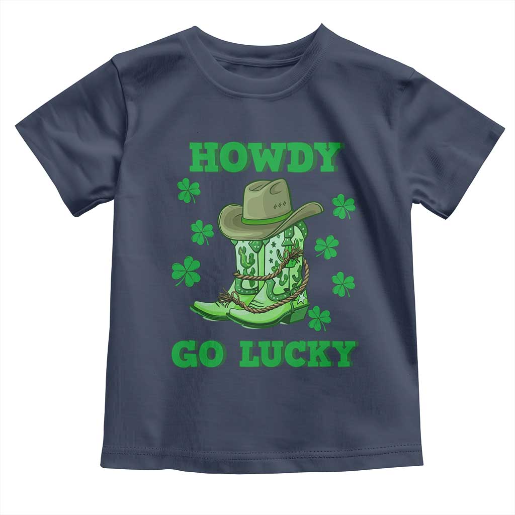 Funny St Patricks Cowboy Toddler T Shirt Howdy Go Lucky Boots Retro Irish Western TS02 Navy Print Your Wear