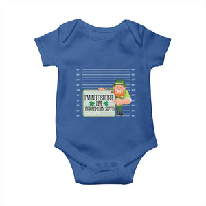 Funny St Patricks Day Baby Onesie I'm Not Short I'm Leprechaun Sized Mugshot TS02 Royal Blue Print Your Wear