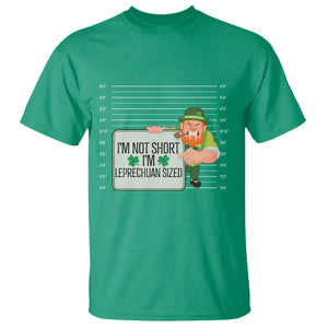 Funny St. Patricks Day T Shirt I'm Not Short I'm Leprechaun Sized Mugshot TS02 Irish Green Printyourwear