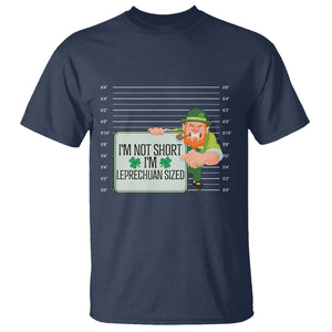 Funny St. Patricks Day T Shirt I'm Not Short I'm Leprechaun Sized Mugshot TS02 Navy Printyourwear