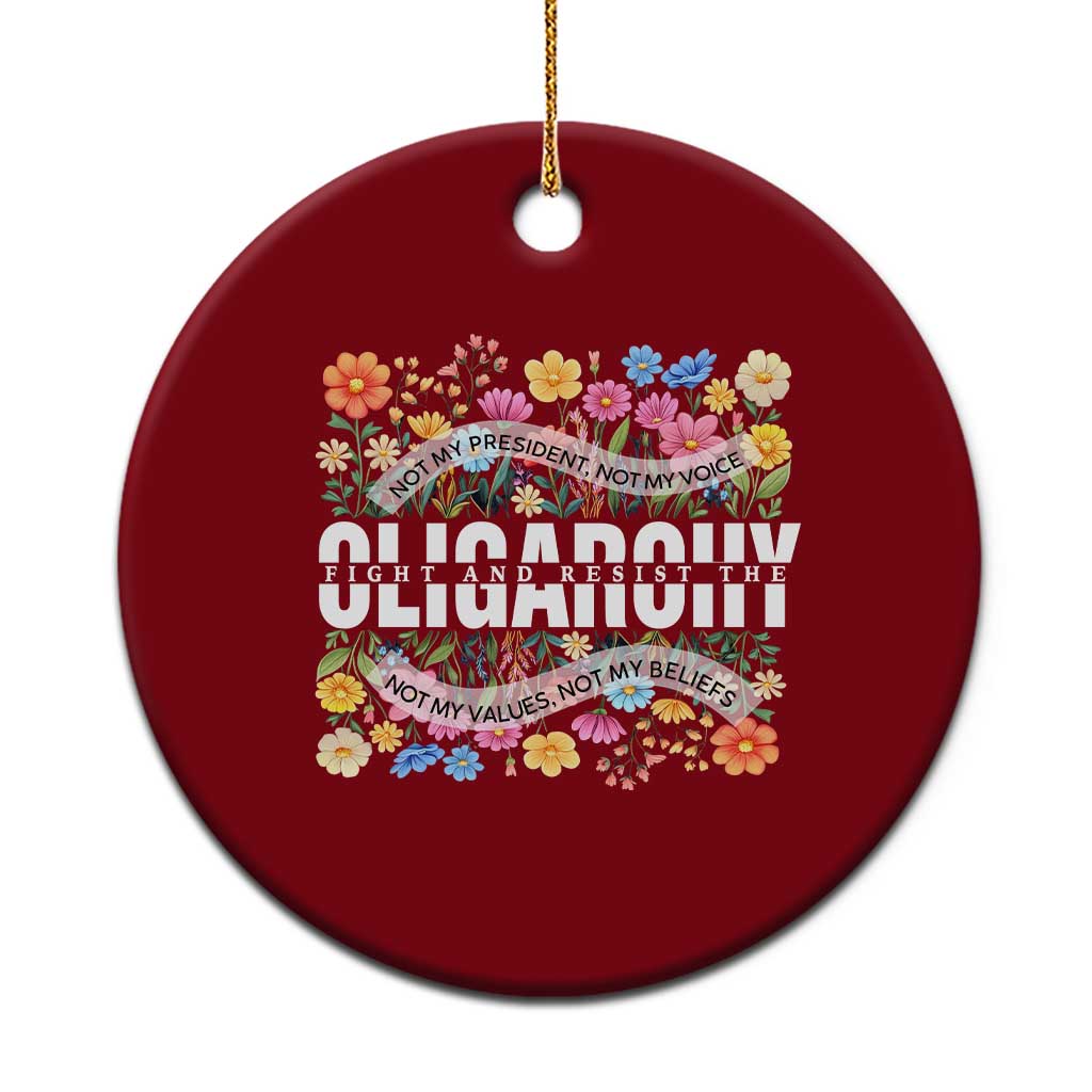 Not My President Subtle Floral Ceramic Ornament Not My Voice Values Beliefs TS02 1pc Red Print Your Wear