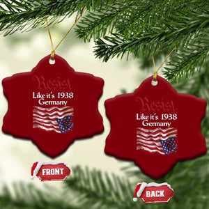 American Flag Resist Ceramic Ornament Like It's 1938 Germany TS02 Print Your Wear