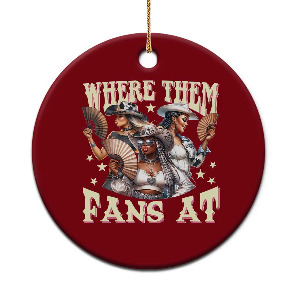 Melanin Cowgirls Ceramic Ornament Where Them Fans At Country Life Women Girls TS02 1pc Red Print Your Wear