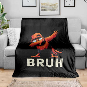 Funny Dabbing Oriole Bird Bruh Throw Blanket Cool Game Day Sports Fan TS02 Print Your Wear