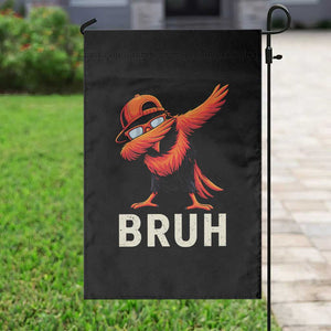 Funny Dabbing Oriole Bird Bruh Garden Flag Cool Game Day Sports Fan TS02 Print Your Wear