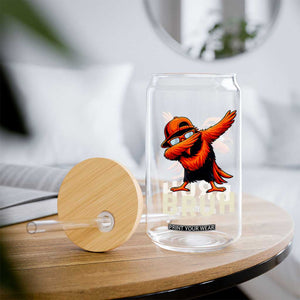 Funny Dabbing Oriole Bird Bruh Glass Can Cool Game Day Sports Fan TS02 Print Your Wear