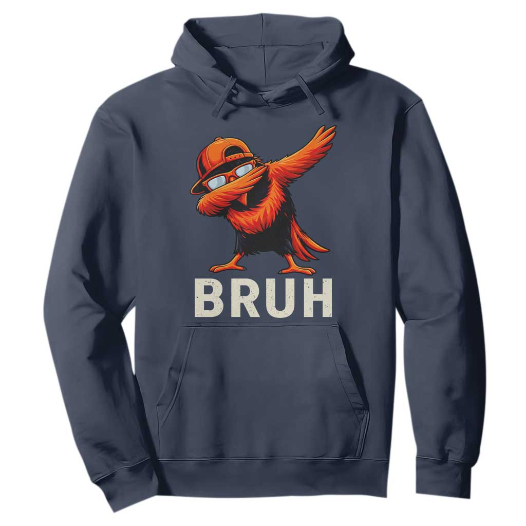 Funny Dabbing Oriole Bird Bruh Hoodie Cool Game Day Sports Fan TS02 Navy Print Your Wear