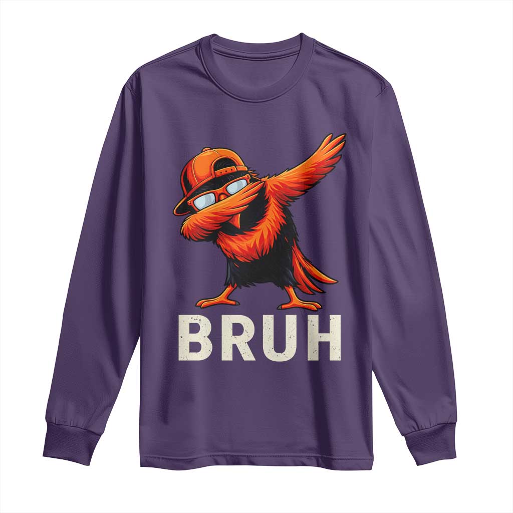 Funny Dabbing Oriole Bird Bruh Long Sleeve Shirt Cool Game Day Sports Fan TS02 Purple Print Your Wear