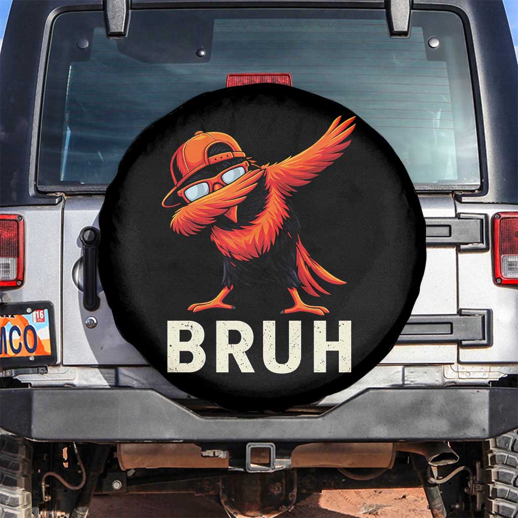 Funny Dabbing Oriole Bird Bruh Spare Tire Cover Cool Game Day Sports Fan TS02 No hole Black Print Your Wear