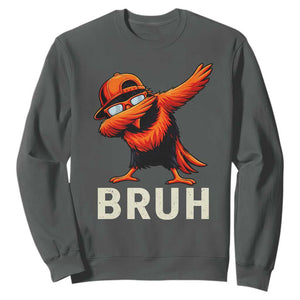 Funny Dabbing Oriole Bird Bruh Sweatshirt Cool Game Day Sports Fan TS02 Dark Heather Print Your Wear