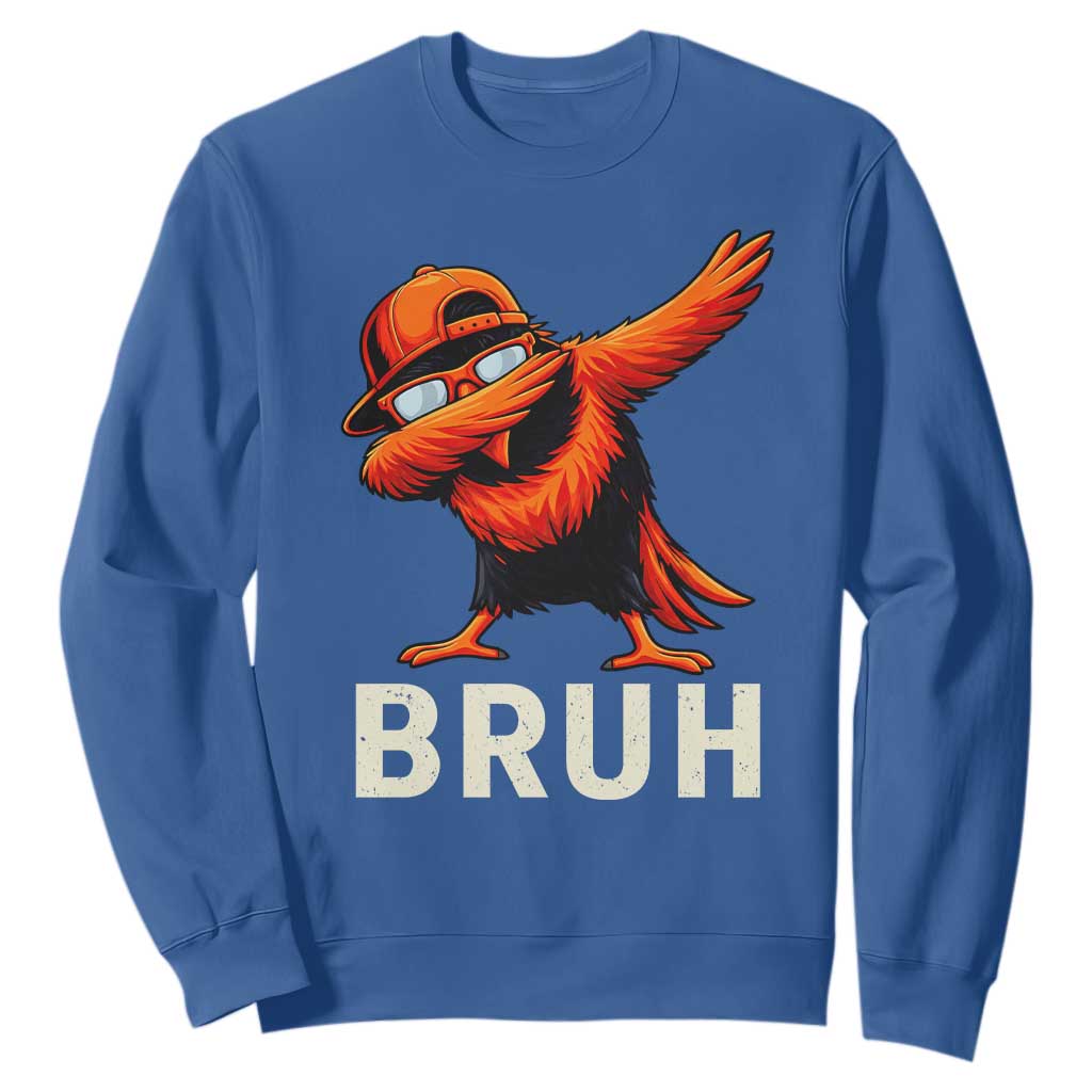 Funny Dabbing Oriole Bird Bruh Sweatshirt Cool Game Day Sports Fan TS02 Royal Blue Print Your Wear