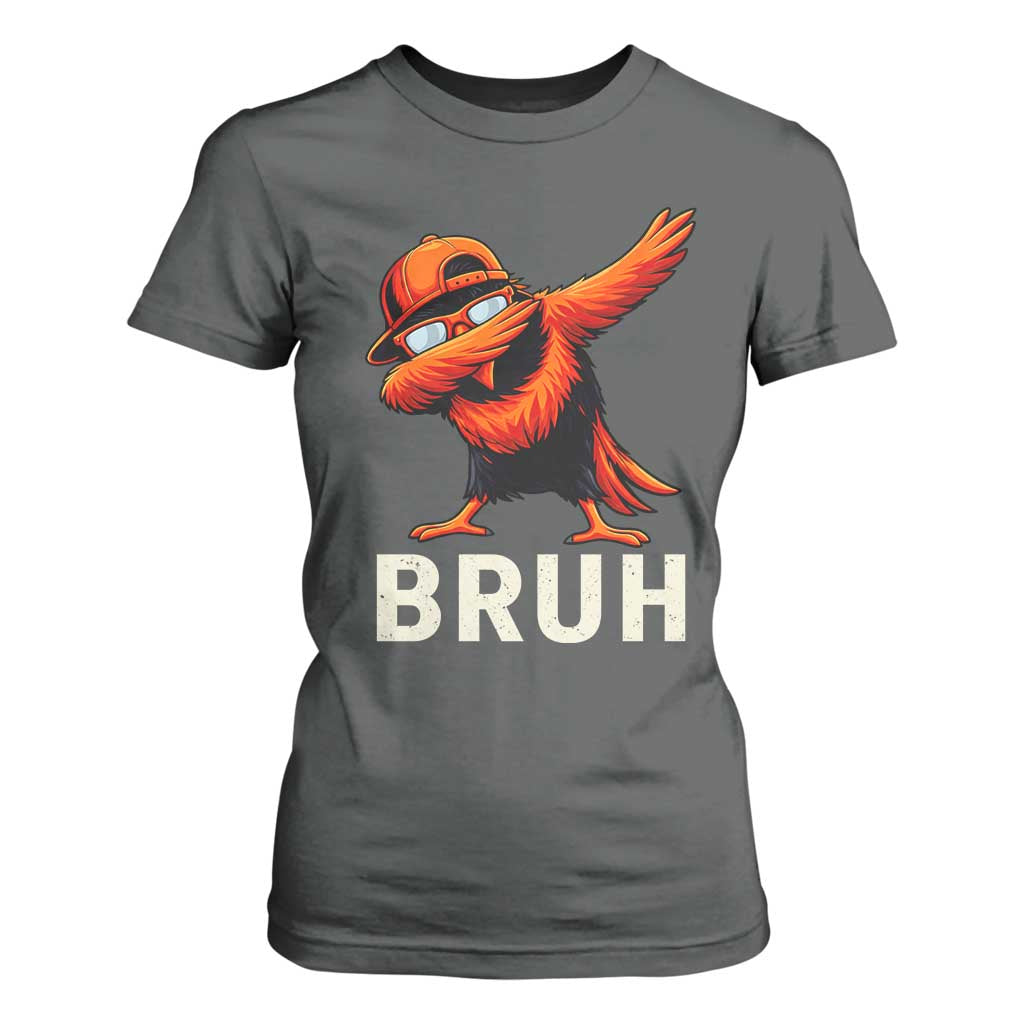 Funny Dabbing Oriole Bird Bruh T Shirt For Women Cool Game Day Sports Fan TS02 Dark Heather Print Your Wear
