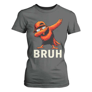 Funny Dabbing Oriole Bird Bruh T Shirt For Women Cool Game Day Sports Fan TS02 Dark Heather Print Your Wear