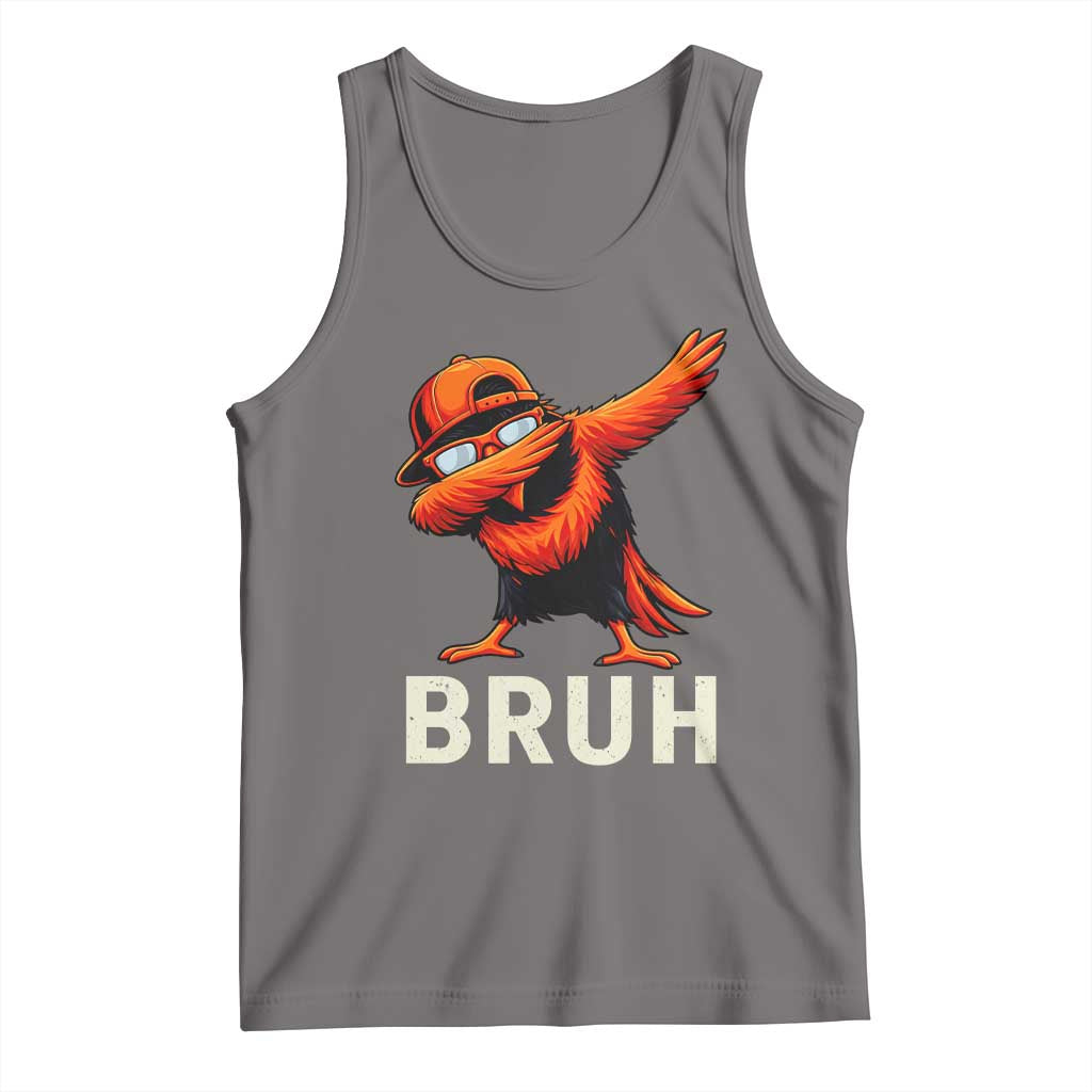 Funny Dabbing Oriole Bird Bruh Tank Top Cool Game Day Sports Fan TS02 Deep Heather Print Your Wear