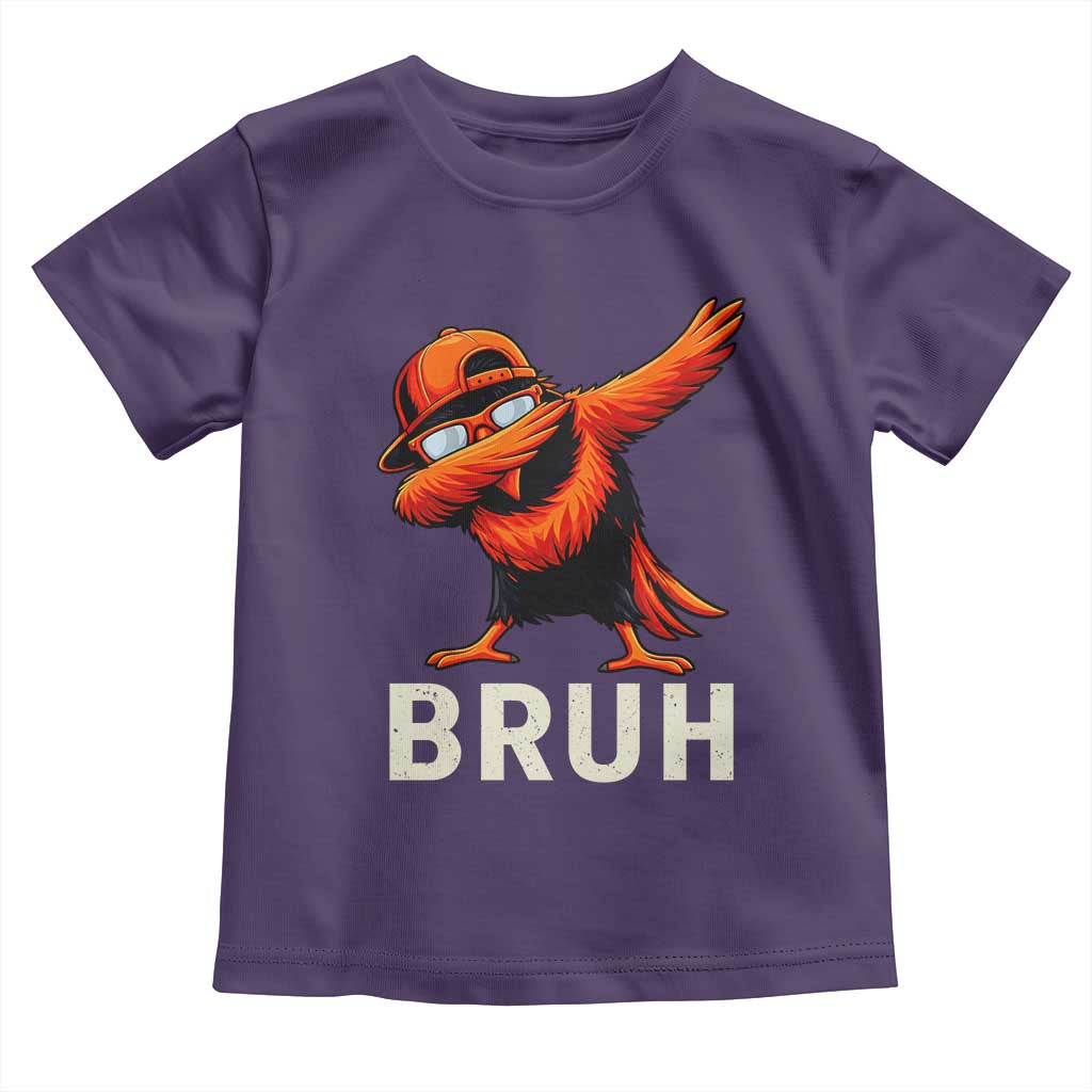 Funny Dabbing Oriole Bird Bruh Toddler T Shirt Cool Game Day Sports Fan TS02 Purple Print Your Wear