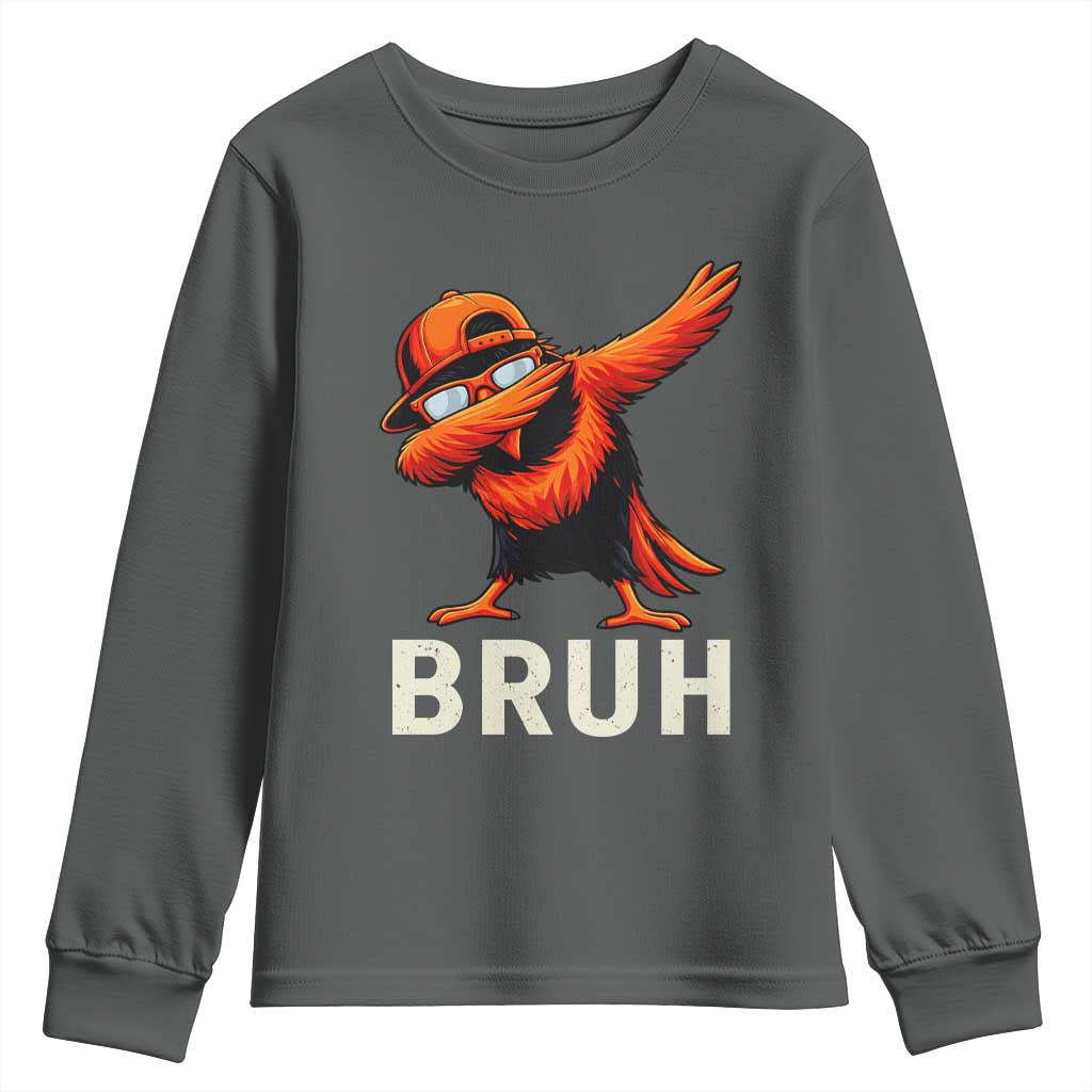 Funny Dabbing Oriole Bird Bruh Youth Sweatshirt Cool Game Day Sports Fan TS02 Dark Heather Print Your Wear