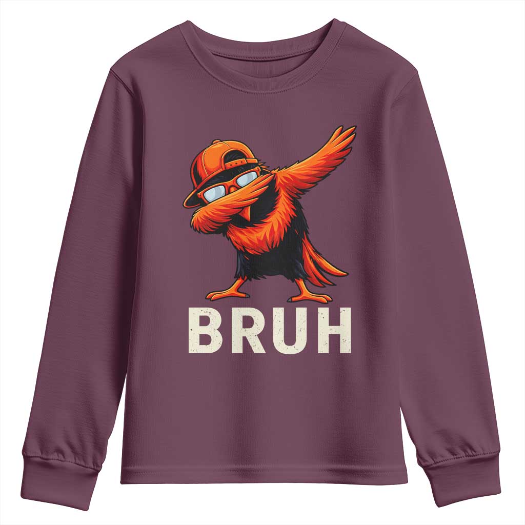 Funny Dabbing Oriole Bird Bruh Youth Sweatshirt Cool Game Day Sports Fan TS02 Maroon Print Your Wear