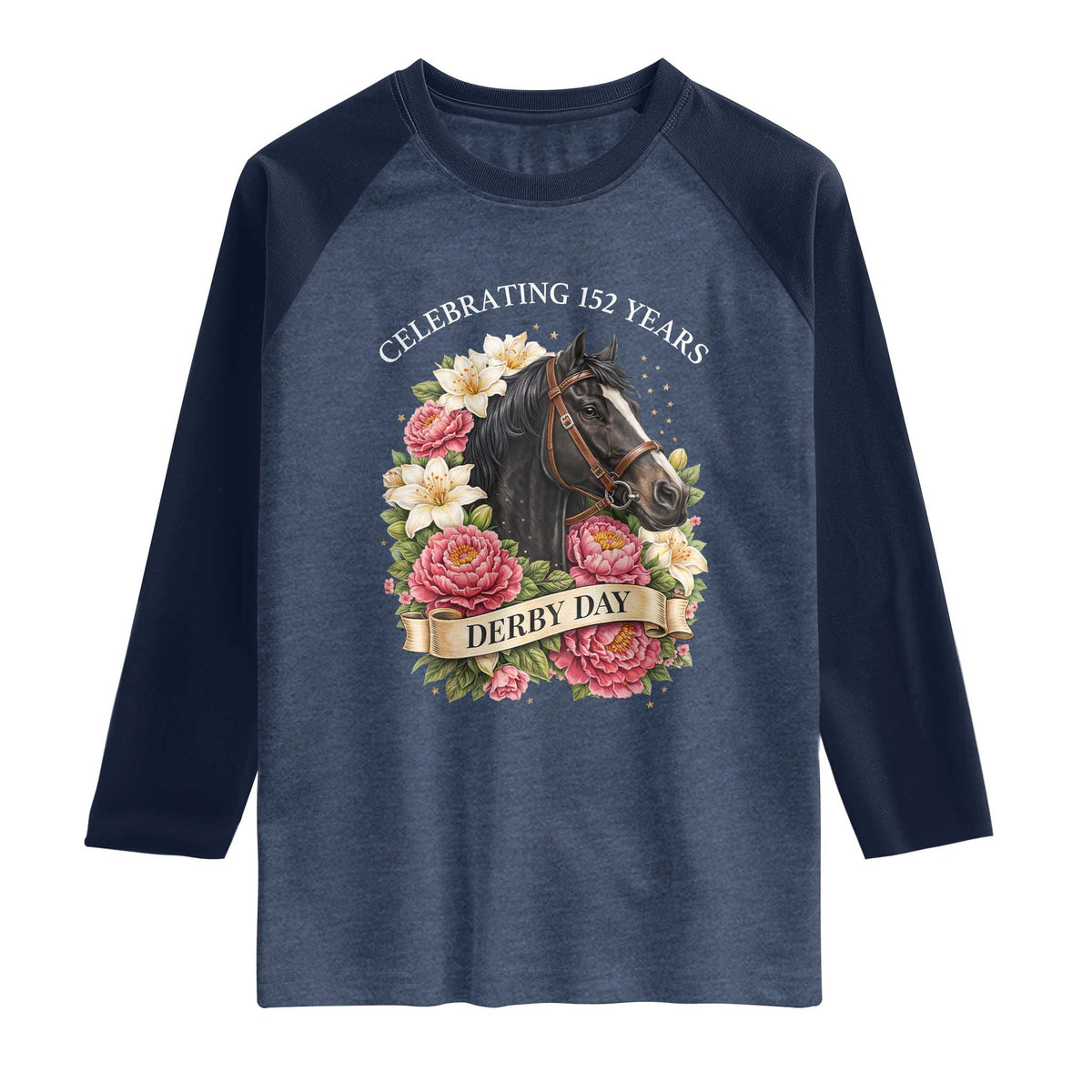 Celebrating 152 Years Derby Day Floral Raglan Shirt Horse Racing Pink Peony White Lily Equestrian 152nd Anniversary TS02 Heather Denim Navy Print Your Wear