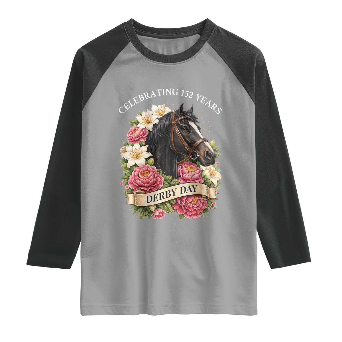 Celebrating 152 Years Derby Day Floral Raglan Shirt Horse Racing Pink Peony White Lily Equestrian 152nd Anniversary TS02 Sport Gray Black Print Your Wear