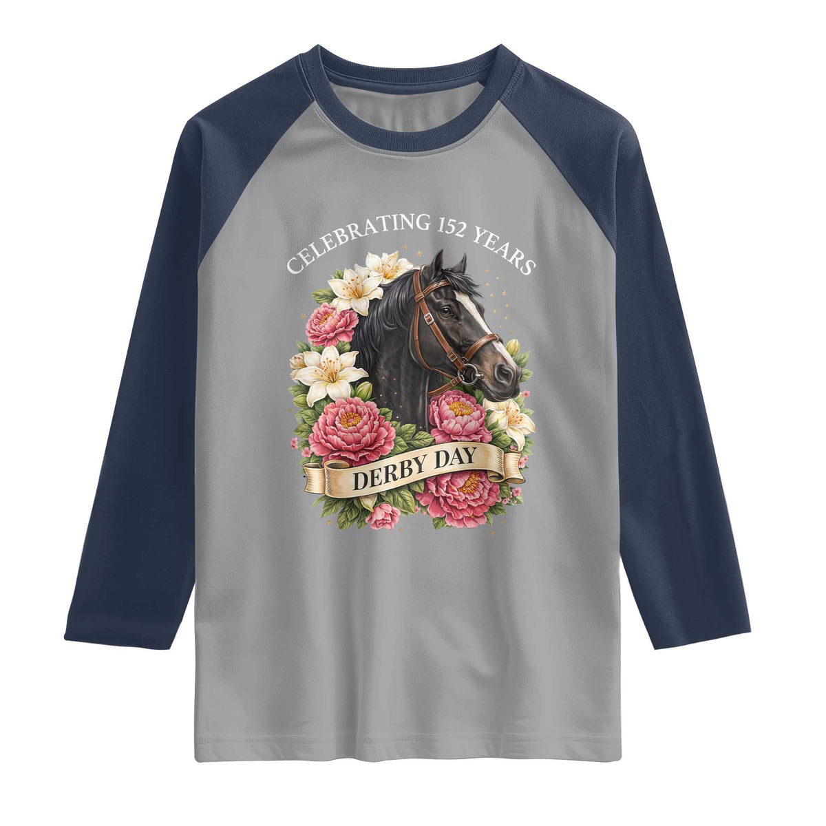 Celebrating 152 Years Derby Day Floral Raglan Shirt Horse Racing Pink Peony White Lily Equestrian 152nd Anniversary TS02 Sport Gray Navy Print Your Wear