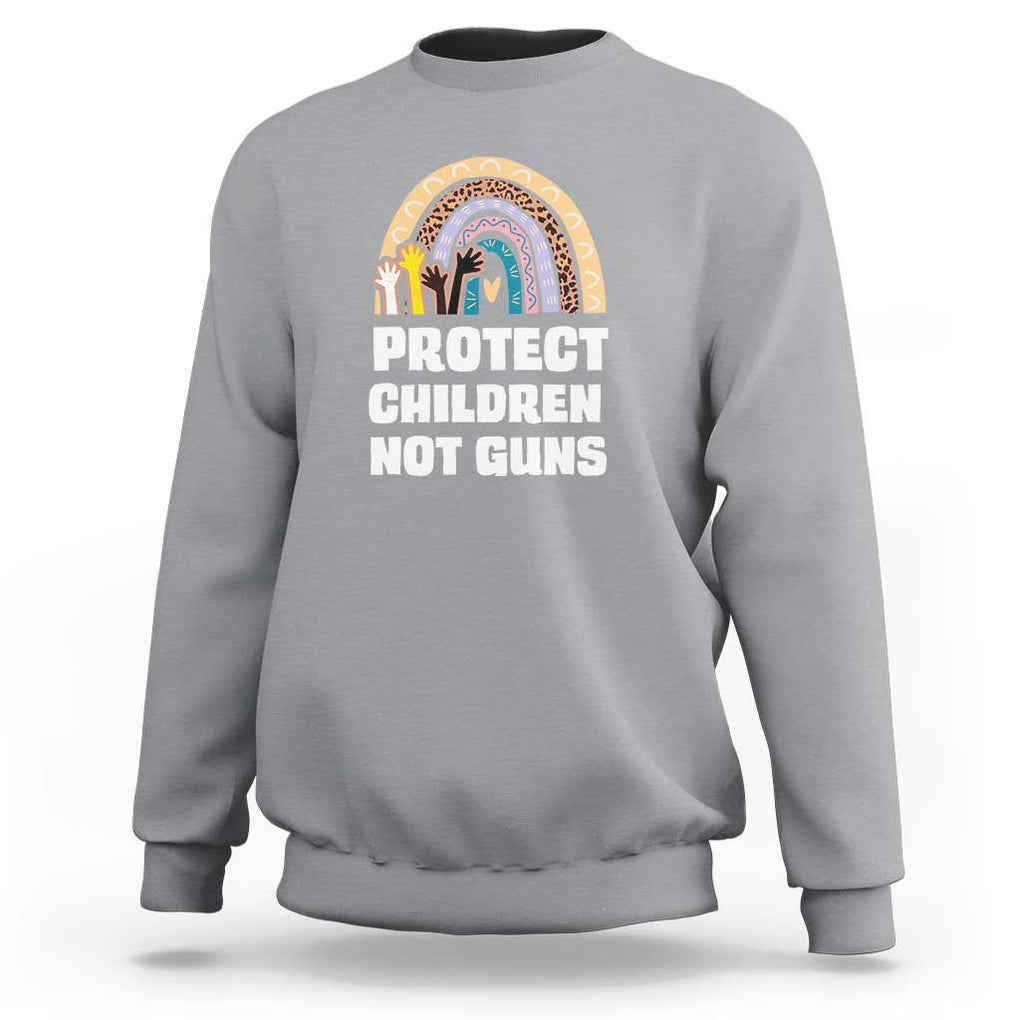 Gun Violence Awareness Sweatshirt Protect Children Not Guns In June We Wear Orange Day End Gun Violence Rainbow TS02 Sport Gray Print Your Wear