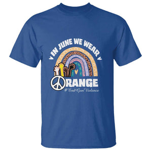 Gun Violence Awareness T Shirt In June We Wear Orange End Gun Violence Awareness Rainbow TS02 Royal Blue Print Your Wear