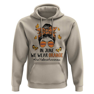 Gun Violence Awareness Hoodie In June We Wear Orange Messy Bun TS02 Sand Print Your Wear