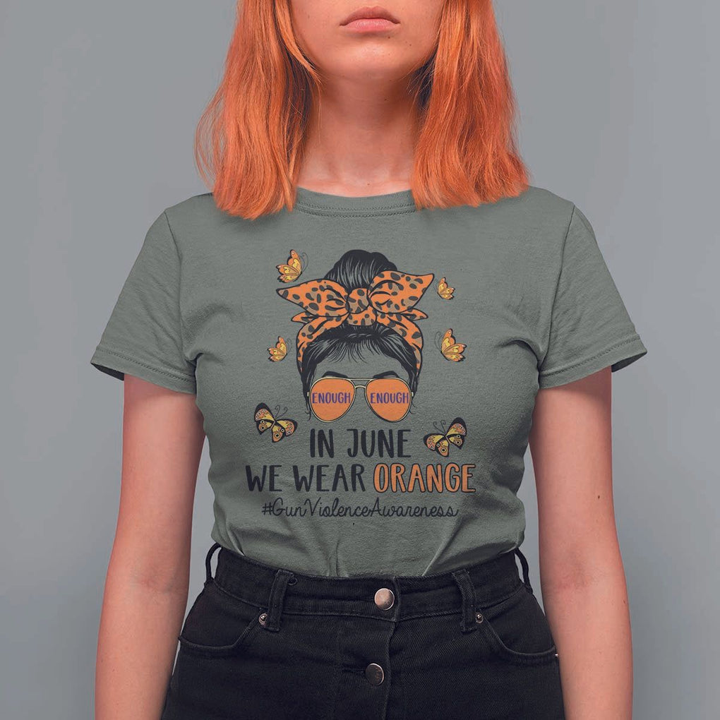 Gun Violence Awareness T Shirt For Women In June We Wear Orange Messy Bun TS02 Military Green Print Your Wear